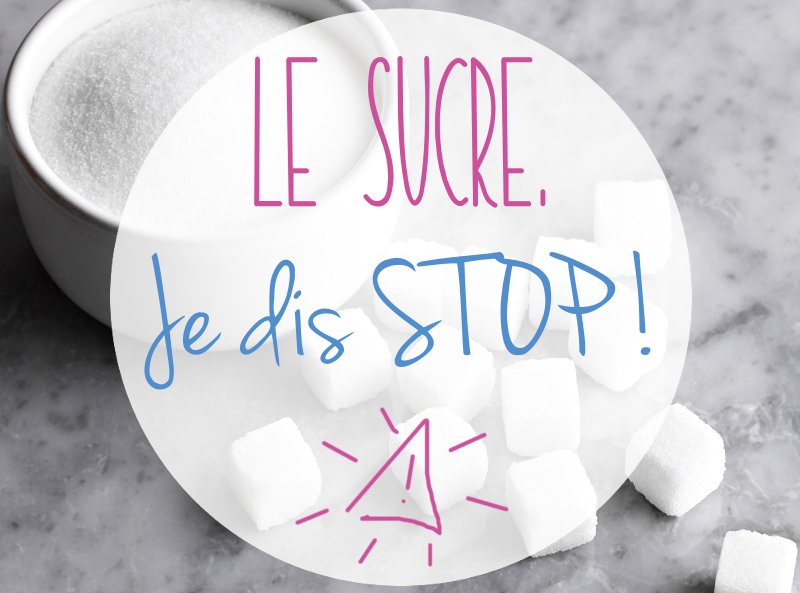 Le sucre, attention danger